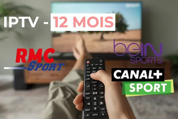 Abonnement IPTV 12 Mois